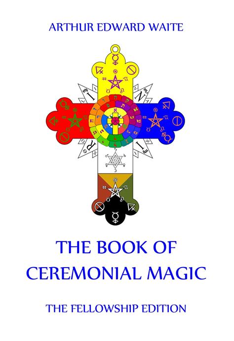 Thw book of cereminisl magic